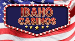 Casinos in Idaho