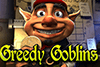 Slot Goblin Serakah
