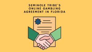 Seminole Tribe Agreement