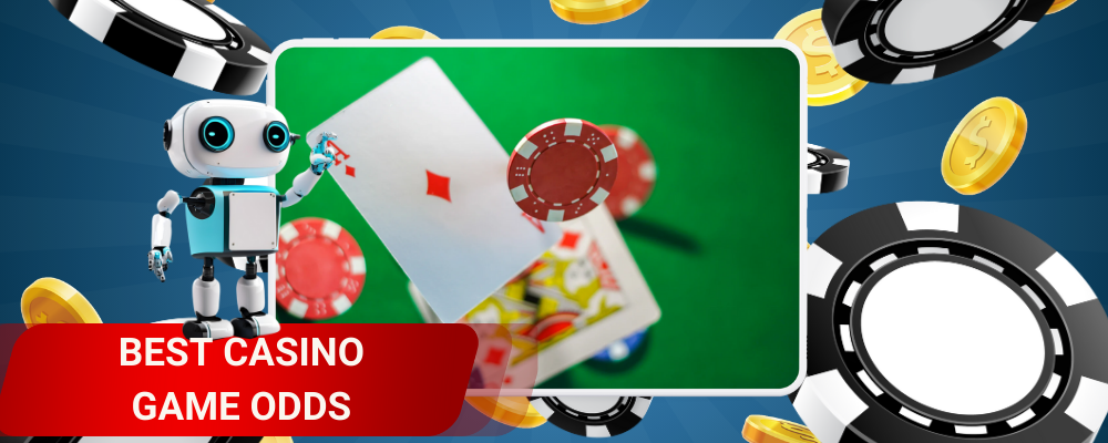 BEST CASINO GAME ODDS