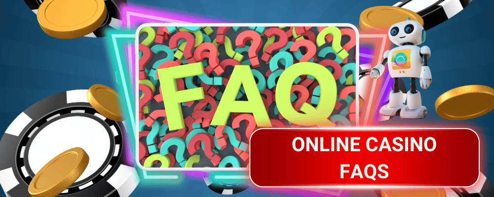 Online casino faqs