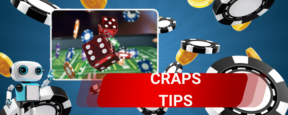 Top Craps tips to Play Like a Pro