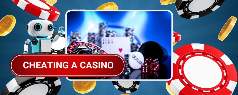 Cheating a Casino