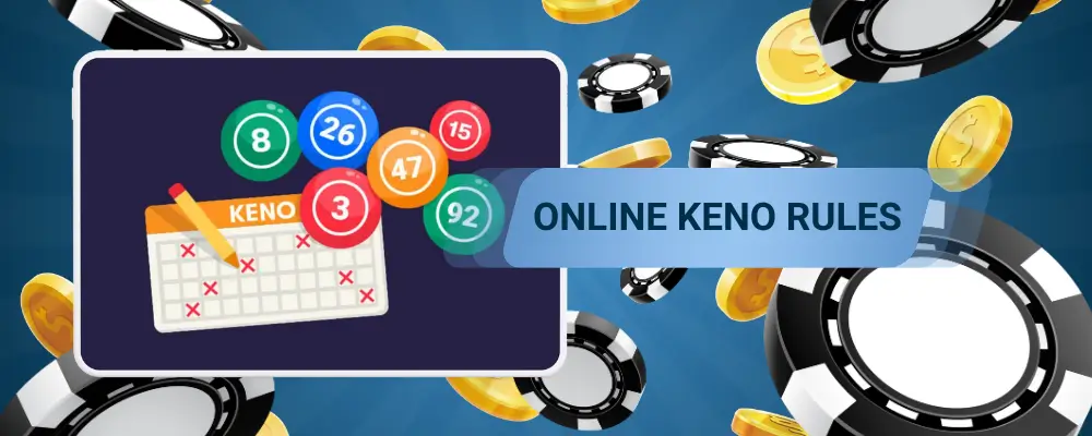 Rules of online keno