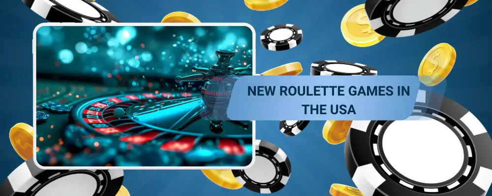 top-new-roulette-games-online-usa